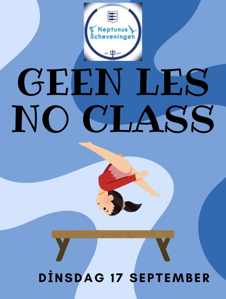 Geen les op dinsdag 17 september – No class on Tuesday, September 17th