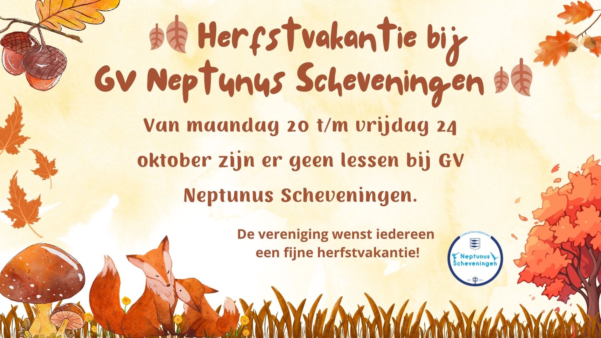 🍂 Herfstvakantie bij GV Neptunus Scheveningen – geen les 20 t/m 24 oktober🍂